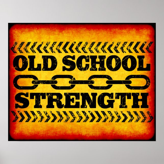 Old School Strength Poster (Front)