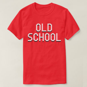 OLD SCHOOL T-Shirt