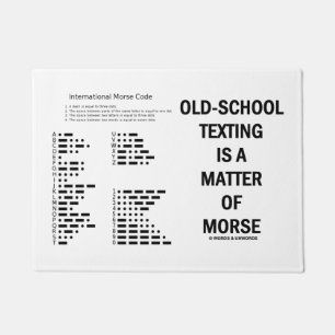 Old-School Texting Is A Matter Of Morse Geek Humou Doormat