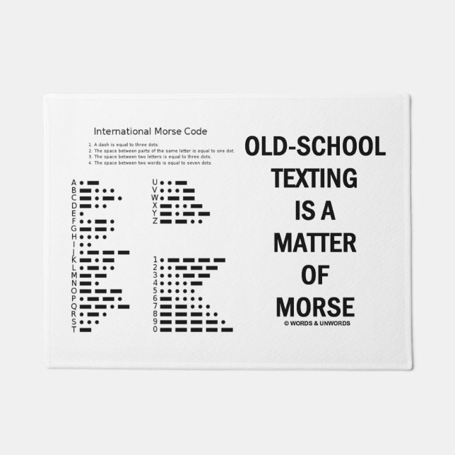 Old-School Texting Is A Matter Of Morse Geek Humou Doormat (Front)