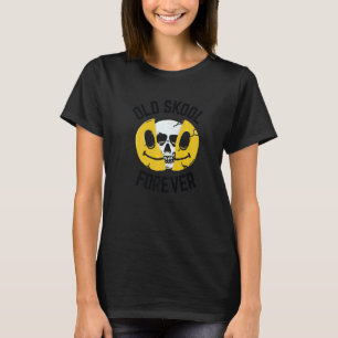 Old Skool Forever Skull Face Original Raver Raving T-Shirt
