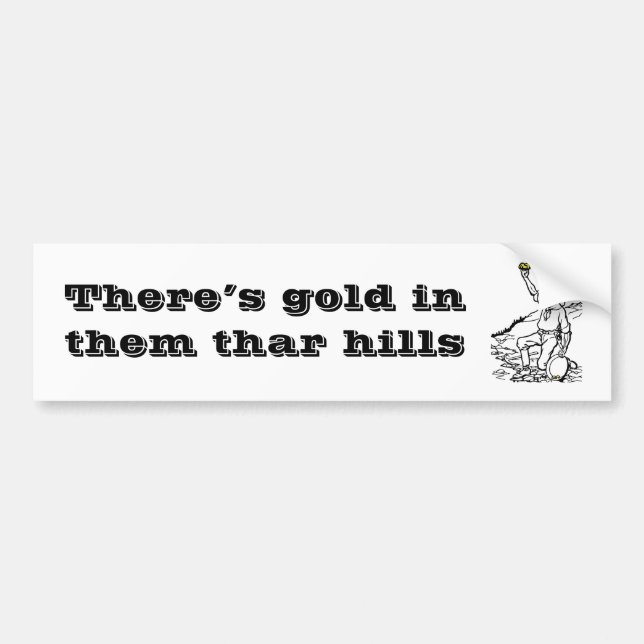 Old Time Gold Miner Prospector Bumper Sticker (Front)