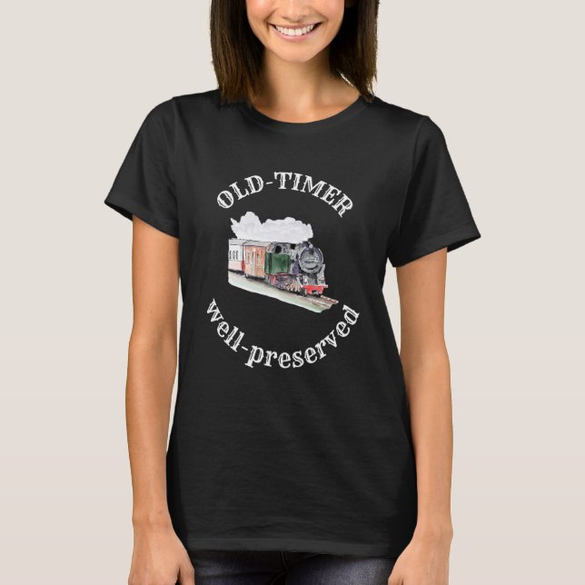 Old Timer Well Preserved  Grandpa T-Shirt (Front)