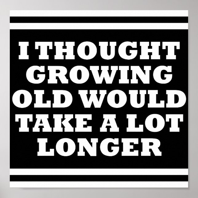 Old Too Fast Funny Poster blk (Front)