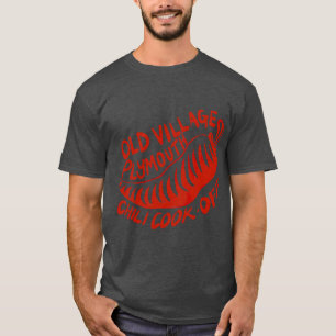 Old Village Chili Cook Off red design T-Shirt