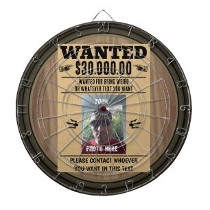 Old West Wanted Poster Personalised PHOTO and TEXT Dartboard