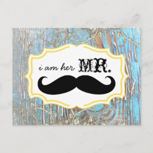 Old Wood Country Chic Swirly Vine I am Her Mr. Postcard