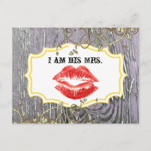 Old Wood Country Chic Swirly Vine I am His Mrs. Postcard