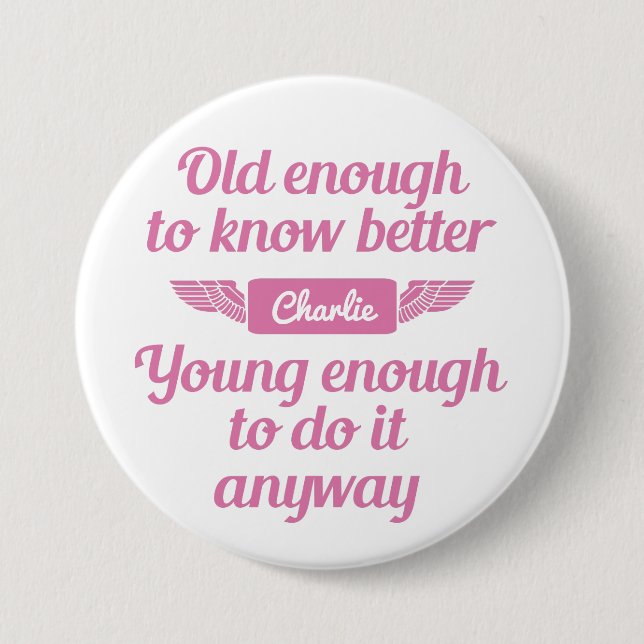 "Old & Young" custom name buttons (Front)