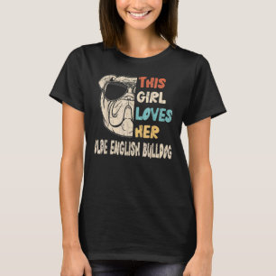 Olde English Bulldog Girl Cool Vintage Retro For D T-Shirt
