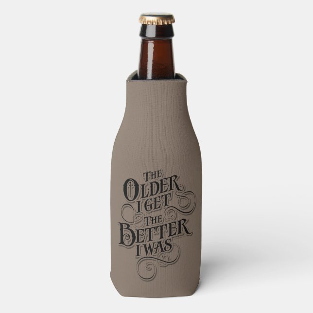 Older Better Bottle Cooler (Bottle Front)