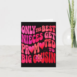 Older cousin only the nieces get promoted to big card