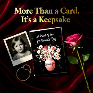 Older Granddaughter Valentines Day Bouquet of Love Card