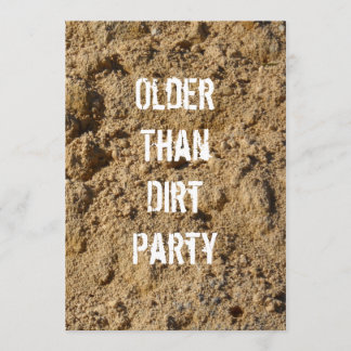Older Than Dirt Birthday Party Invitation