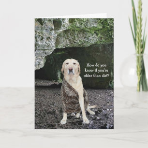 Older than Dirt? Card