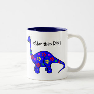 Older than Dirt! Colourful Dinosaur Mug