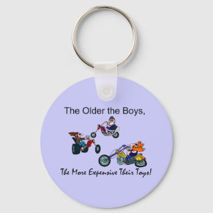 Older the Boys The More Expensive Toys Key Ring