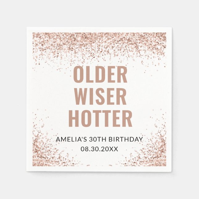 Older, Wiser, Hotter Birthday Pink Glitter Napkin (Front)