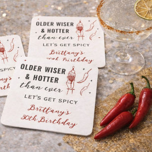 Older Wiser Hotter Red Let's Get Spicy Birthday Square Paper Coaster