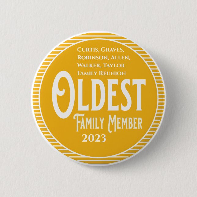 Oldest Family Member Reunion Button (Front)