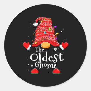 Oldest Gnome - Xmas Family Grandparents Christmas Classic Round Sticker