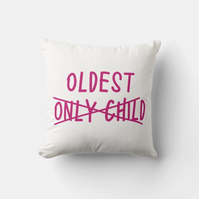 Oldest with Only Child Crossed Out Cushion (Front)