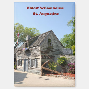 Oldest Wooden Schoolhouse  Magnet
