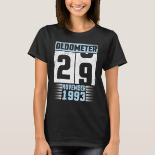 Oldometer 29 Years Old Happy Birthday Born In Nove T-Shirt