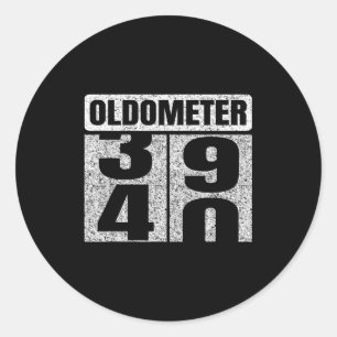 Oldometer &#; -40 40th Birthday 40 Year Old Funny Classic Round Sticker