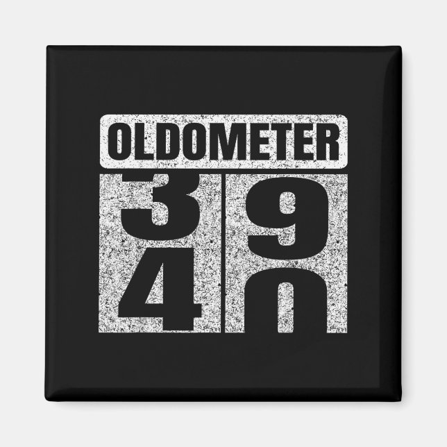 Oldometer &#; -40 40th Birthday 40 Year Old Funny  Magnet (Front)