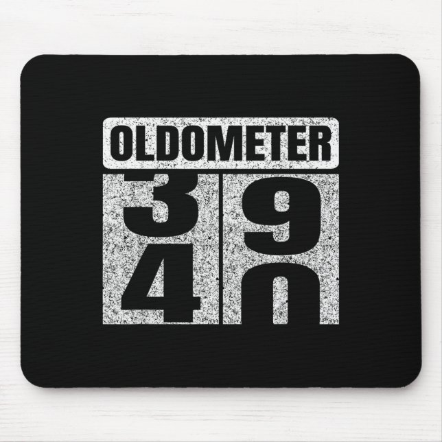 Oldometer &#; -40 40th Birthday 40 Year Old Funny  Mouse Pad (Front)
