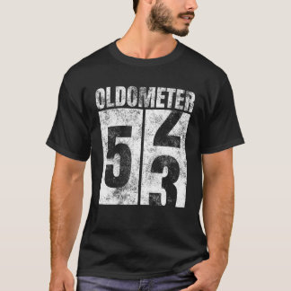 Oldometer 52-53 yrs old Man Woman Bday Graphic 53r T-Shirt