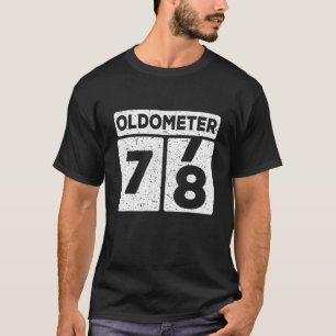 Oldometer 77-78 78Th Birthday Funny Gift T-Shirt