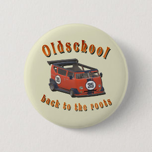 Oldschool Speed - Back to the roots! 6 Cm Round Badge