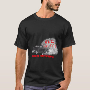 Ole Heavy Ziptie Heifer Street Racing Outlaws Memp T-Shirt