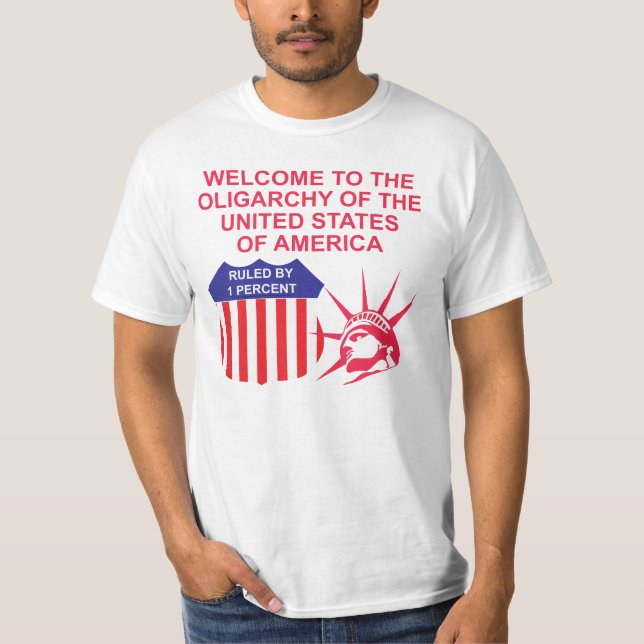Oligarchy of the USA T-Shirt (Front)