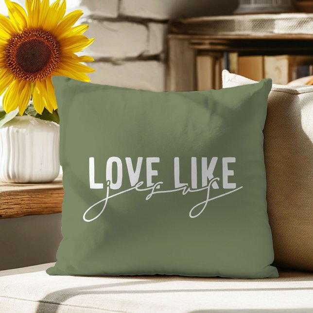 Olive Green Love like Jesus Christian Throw Pillow (Creator Uploaded)