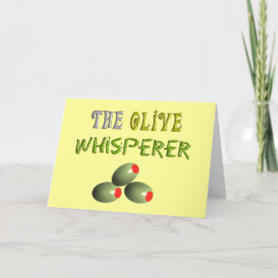 Olive Lovers Gifts "The Olive Whisperer" Card