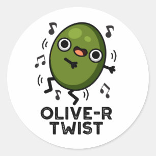 Olive-r Twist Funny Fruit Olive Pun  Classic Round Sticker