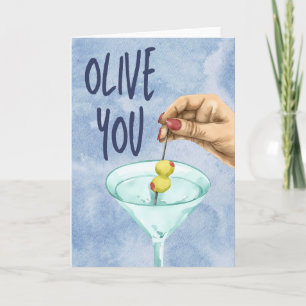 Olive You Dirty Martini  Card