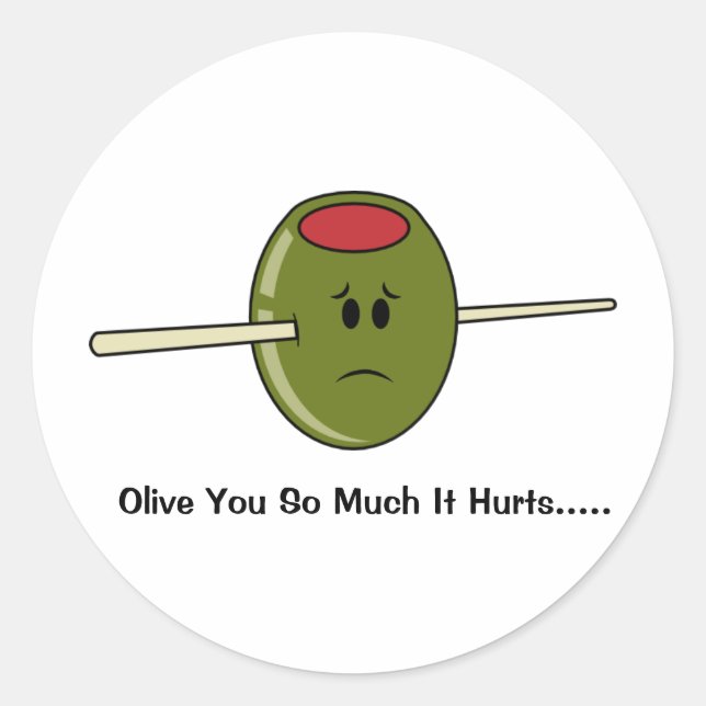 Olive You So Much It Hurts Classic Round Sticker (Front)