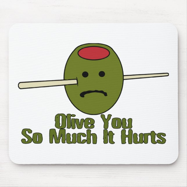 Olive You So Much Mouse Pad (Front)