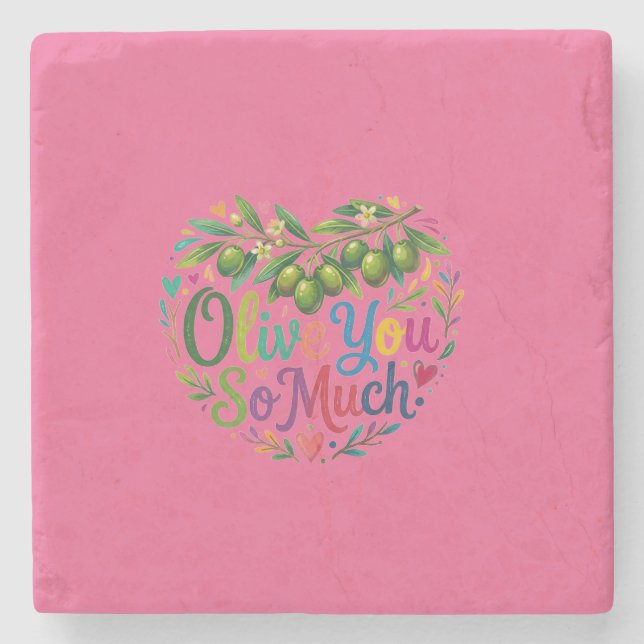 Olive You So Much T-Shirt Stone Coaster (Front)