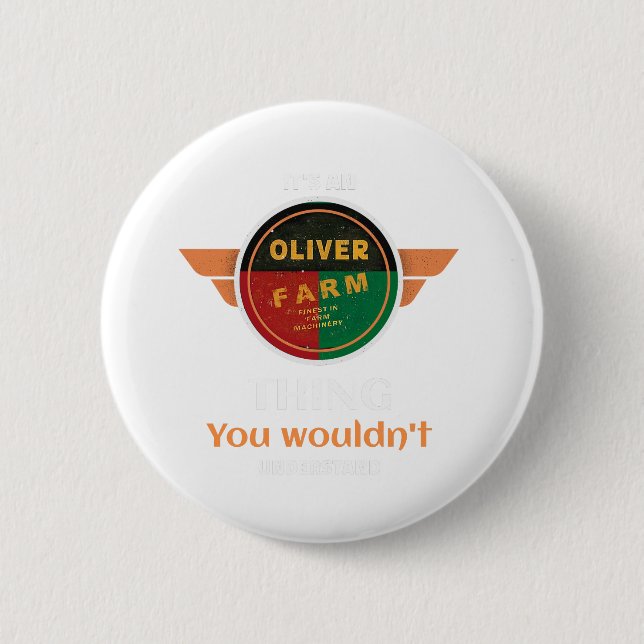 OLIVER farming 6 Cm Round Badge (Front)