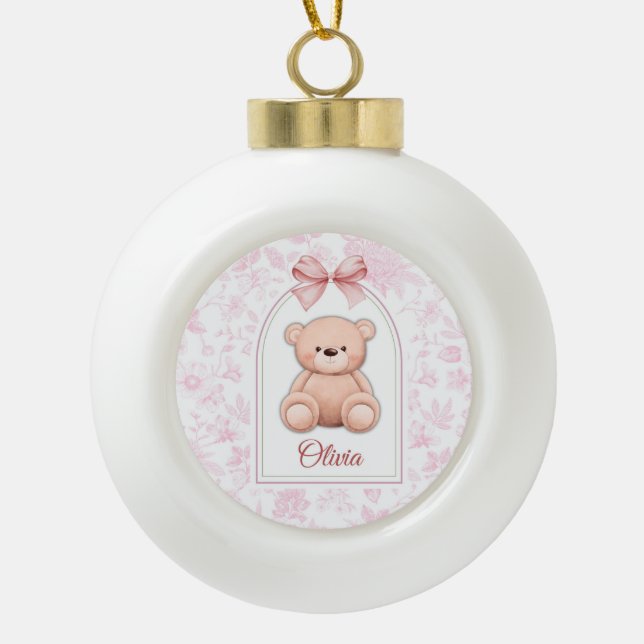 Olivia | Custom Pink Teddy Bear Nursery Design  Ceramic Ball Christmas Ornament (Front)
