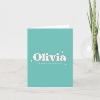 Olivia Happy Birthday | Light Teal Card