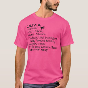 Olivia Name Definition Olivia Female Name T-Shirt