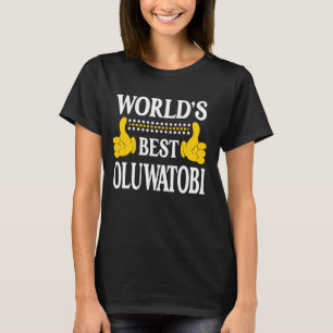 Oluwatobi Personal Name First Name World's Best Ol T-Shirt