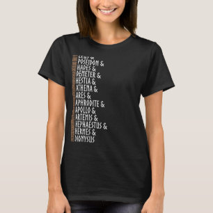 Olympians Ancient Greek Gods Greek Life Greek Myth T-Shirt