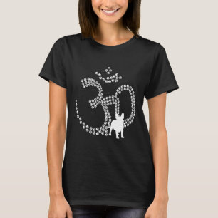 Om Dog Paws French Bulldog Yoga Aum Ohm Symbol Fun T-Shirt